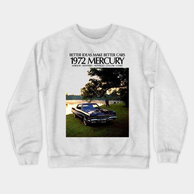 1972 MARQUIS - brochure Crewneck Sweatshirt by Throwback Motors